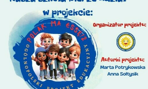 Zdjęcie do Projekt edukacyjny &bdquo;Polak ma essę&rdquo;