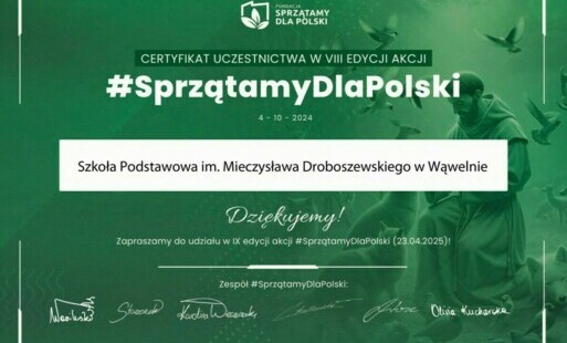 Zdjęcie do  Certyfikat uczestnictwa &bdquo;Sprzątamy dla Polski&rdquo;