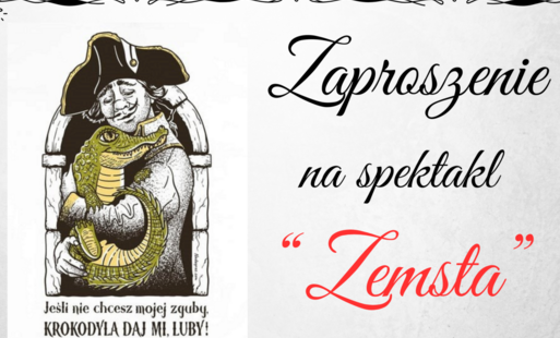 Zdjęcie do Zaproszenie na spektakl