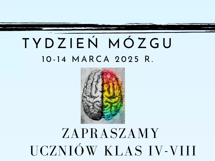 Zdjęcie do Konkurs z okazji Tygdnia M&oacute;zgu