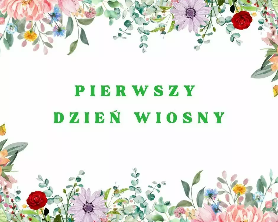 Zdjęcie do Pierwszy Dzień Wiosny