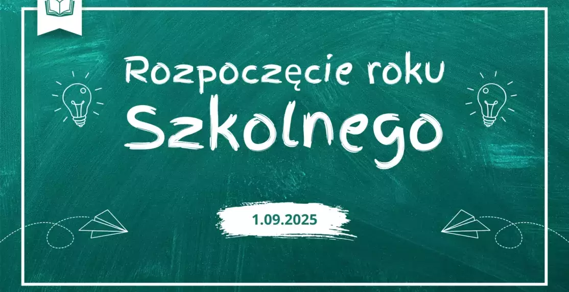 Zdjęcie do Organizacja rozpoczęcia roku szkolnego 2025/2026