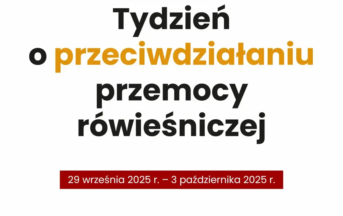 Zdjęcie do Tydzień Przeciwdziałania Przemocy R&oacute;wieśniczej 