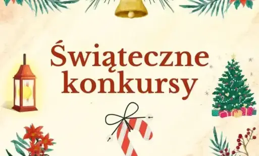 Zdjęcie do Świąteczne konkursy w naszej szkole