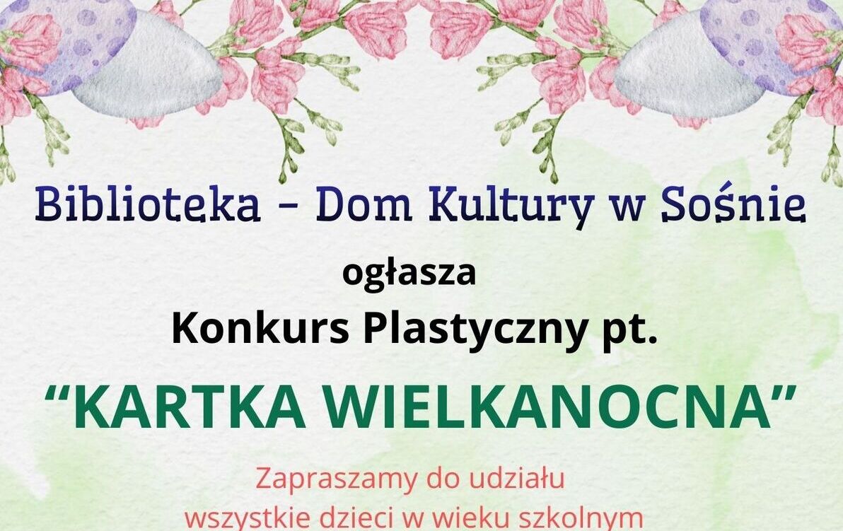 Zdjęcie do Konkurs plastyczny pt. &bdquo;Kartka Wielkanocna&rdquo;