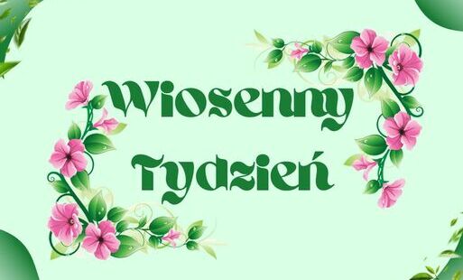 Zdjęcie do Wiosenny Tydzień z Samorządem Uczniowskim