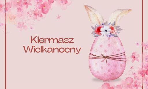 Zdjęcie do Kiermasz Wielkanocny 2026