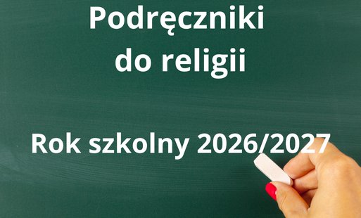 Zdjęcie do Wykaz podręcznik&oacute;w do religii 