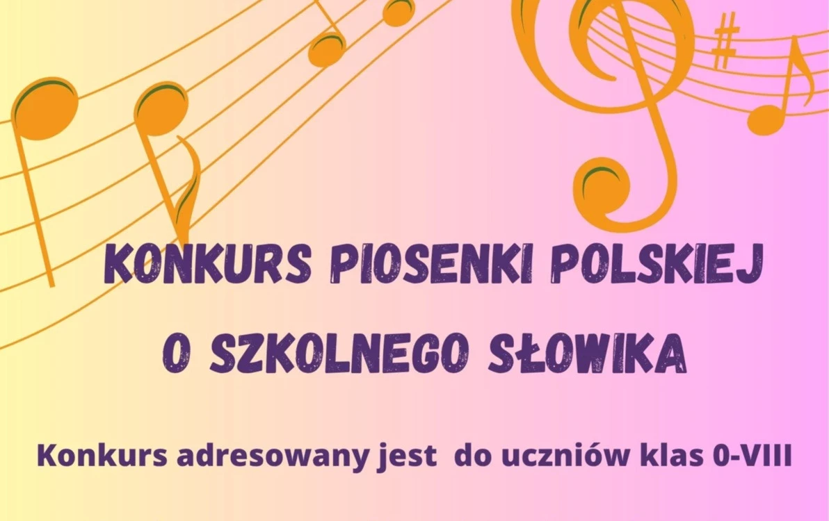 Zdjęcie do Konkurs piosenki polskiej o szkolnego słowika