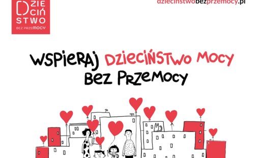 Zdjęcie do Kampania &bdquo;Dzieciństwo bez Przemocy&rdquo;  &ndash; &bdquo;Przemoc odbiera dzieciom moc&rdquo;